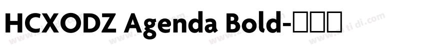 HCXODZ Agenda Bold字体转换